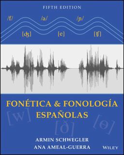 Fonï¿½tica y Fonologï¿½a Espaï¿½olas 5th 9781118744772 Front Cover