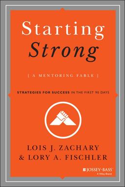Starting Strong A Mentoring Fable  9781118767719 Front Cover