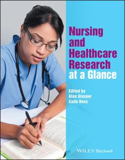 Nursing and Healthcare Research at a Glance  9781118778791 Front Cover