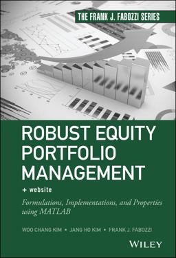 Robust Equity Portfolio Management, + Website Formulations, Implementations, and Properties Using MATLAB  9781118797266 Front Cover