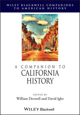 Companion to California History  9781118798041 Front Cover