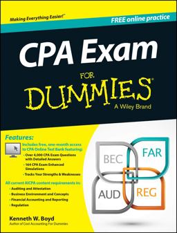 CPA Exam for Dummies with Online Practice CPA Exam for Dummies with Online Practice