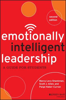 Emotionally Intelligent Leadership A Guide for Students 2nd 9781118821787 Front Cover