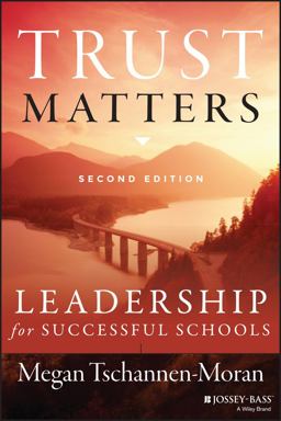 Trust Matters Leadership for Successful Schools 2nd 9781118834374 Front Cover