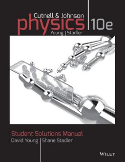 Student Solutions Manual to Accompany Physics, 10e