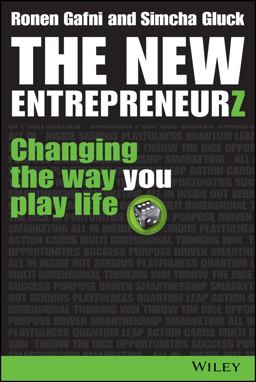 New Entrepreneurz Changing the Way You Play Life  9781118837603 Front Cover