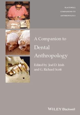 Companion to Dental Anthropology  9781118845431 Front Cover
