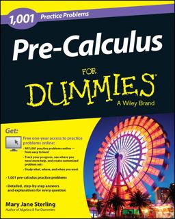 Pre-Calculus for Dummies