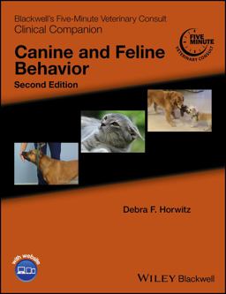 Blackwell's Five-Minute Veterinary Consult Clinical Companion Canine and Feline Behavior 2nd 9781118854211 Front Cover