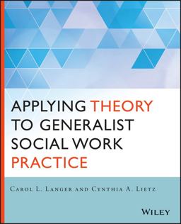 Applying Theory to Generalist Social Work Practice  9781118859766 Front Cover
