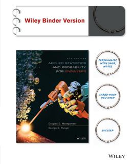 Applied Statistics and Probability for Engineers 6e Binder Ready Version + WileyPLUS Registration Card 6th 9781118865767 Front Cover