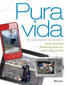 Pura Vida + Wileyplus: Beginning Spanish  9781118865798 Front Cover
