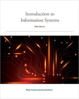 Intro to IS 5E Unbound CA Edition with WileyPLUS Card Set Intro to IS 5E Unbound CA Edition with WileyPLUS Card Set