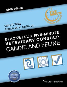 Blackwell's Five-Minute Veterinary Consult Canine and Feline 6th 9781118881576 Front Cover