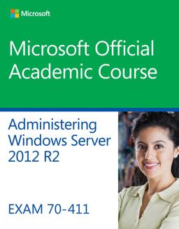70-411 Administering Windows Server 2012 R2  9781118882832 Front Cover
