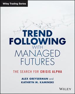 Trend Following with Managed Futures The Search for Crisis Alpha  9781118890974 Front Cover