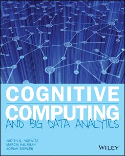 Cognitive Computing and Big Data Analytics  9781118896624 Front Cover
