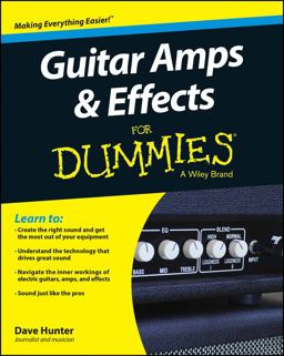 Guitar Amps and Effects for Dummies  9781118899991 Front Cover
