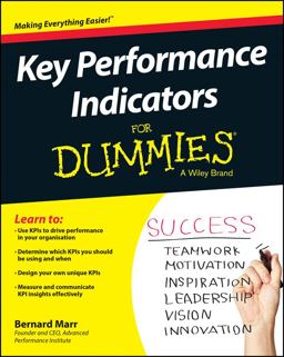 Key Performance Indicators for Dummies  9781118913239 Front Cover