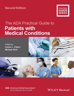 ADA Practical Guide to Patients with Medical Conditions 2nd 9781118924402 Front Cover