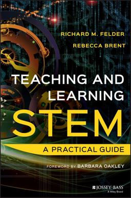 Teaching and Learning STEM A Practical Guide  9781118925812 Front Cover