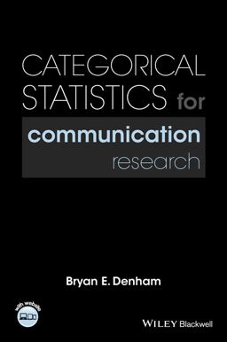 Categorical Statistics for Communication Research  9781118927106 Front Cover