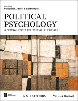 Political Psychology A Social Psychological Approach  9781118929339 Front Cover
