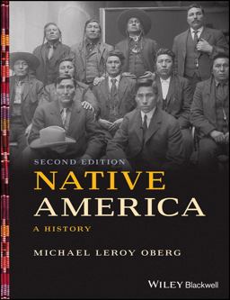 Native America A History 2nd 9781118937112 Front Cover
