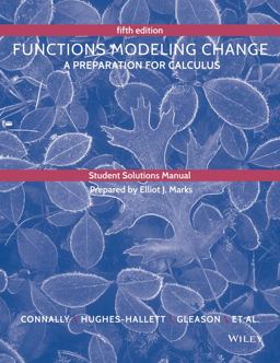 Student Solutions Manual to Accompany Functions Modeling Change