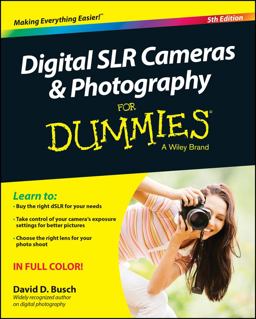 Digital SLR Cameras and Photography for Dummies 5th 9781118951293 Front Cover