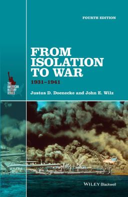 From Isolation to War: 1931-1941  9781118952320 Front Cover