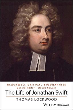 The Life of Jonathan Swift The Life of Jonathan Swift