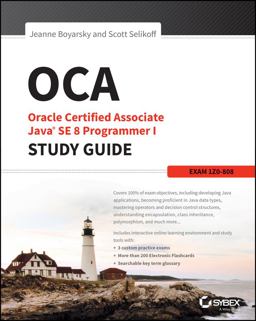 OCA: Oracle Certified Associate Java SE 8 Programmer I Study Guide Exam 1Z0-808  9781118957400 Front Cover