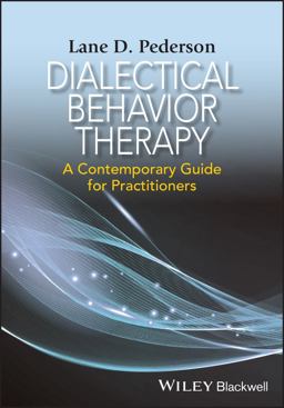 Dialectical Behavior Therapy A Contemporary Guide for Practitioners  9781118957912 Front Cover