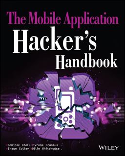 Mobile Application Hacker's Handbook  9781118958506 Front Cover