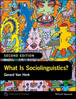 What Is Sociolinguistics? 2nd 9781118960745 Front Cover