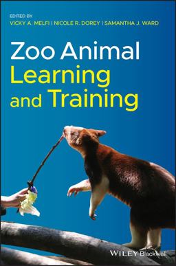 Zoo Animal Learning and Training  9781118968536 Front Cover