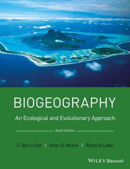 Biogeography An Ecological and Evolutionary Approach 9th 9781118968581 Front Cover
