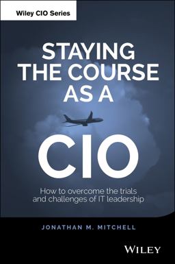 Staying the Course As a CIO