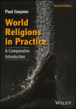 World Religions in Practice: A Comparative Introduction  9781118972267 Front Cover