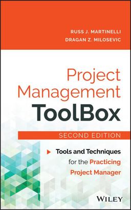 Project Management ToolBox Tools and Techniques for the Practicing Project Manager 2nd 9781118973127 Front Cover