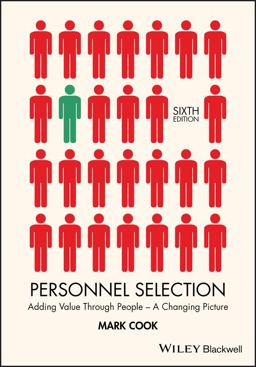 Personnel Selection Adding Value Through People - a Changing Picture 6th 9781118973585 Front Cover
