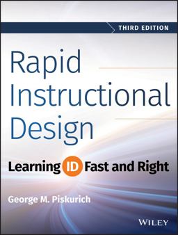 Rapid Instructional Design Learning ID Fast and Right 3rd 9781118973974 Front Cover