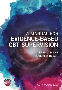 Manual for Evidence-Based CBT Supervision  9781118977323 Front Cover
