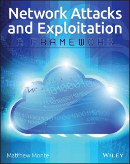 Network Attacks and Exploitation A Framework  9781118987124 Front Cover