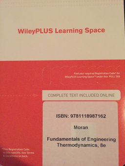 Fundamentals of Engineering Thermodynamics, 8e WileyPLUS Learning Space Card Fundamentals of Engineering Thermodynamics, 8e WileyPLUS Learning Space Card