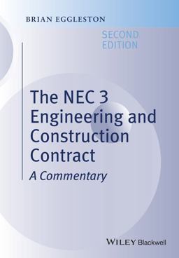 NEC 3 Engineering and Construction Contract A Commentary 2nd 9781118989364 Front Cover