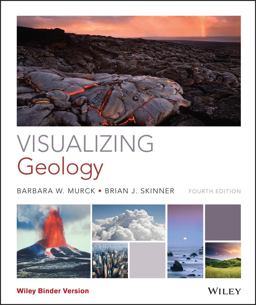 Visualizing Geology 4th 9781118996515 Front Cover