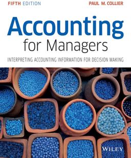 Accounting for Managers Interpreting Accounting Information for Decision Making 5th 9781119002949 Front Cover