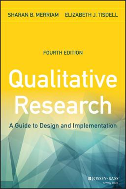 Qualitative Research A Guide to Design and Implementation 4th 9781119003618 Front Cover